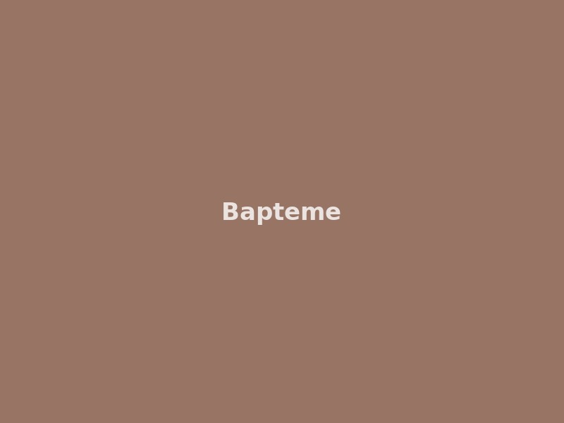 Baptême — Cadeaux invités